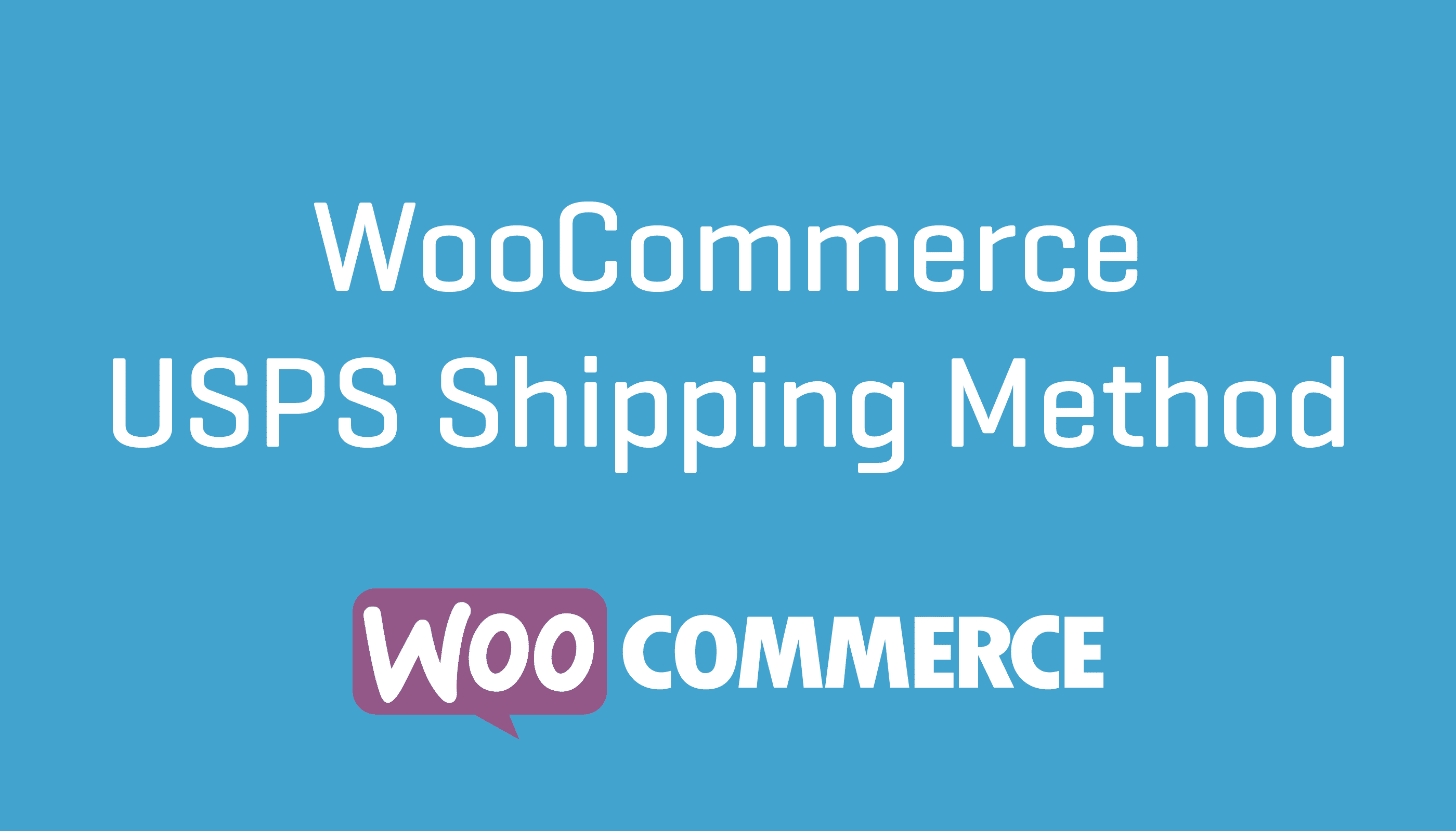 WooCommerce USPS Shipping Method Plugin
