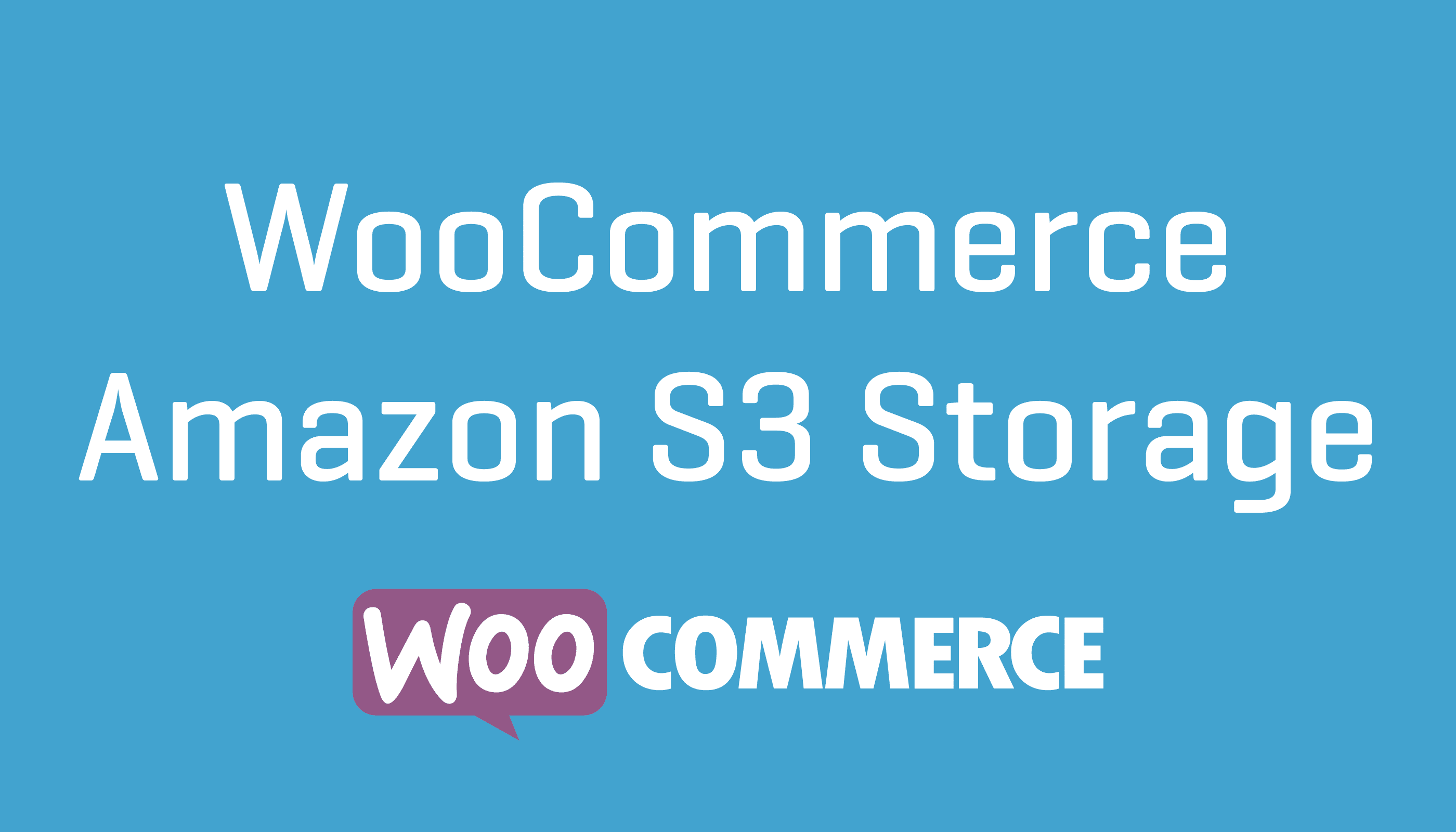 WooCommerce Amazon s3 Storage Plugin Extension Wordpress