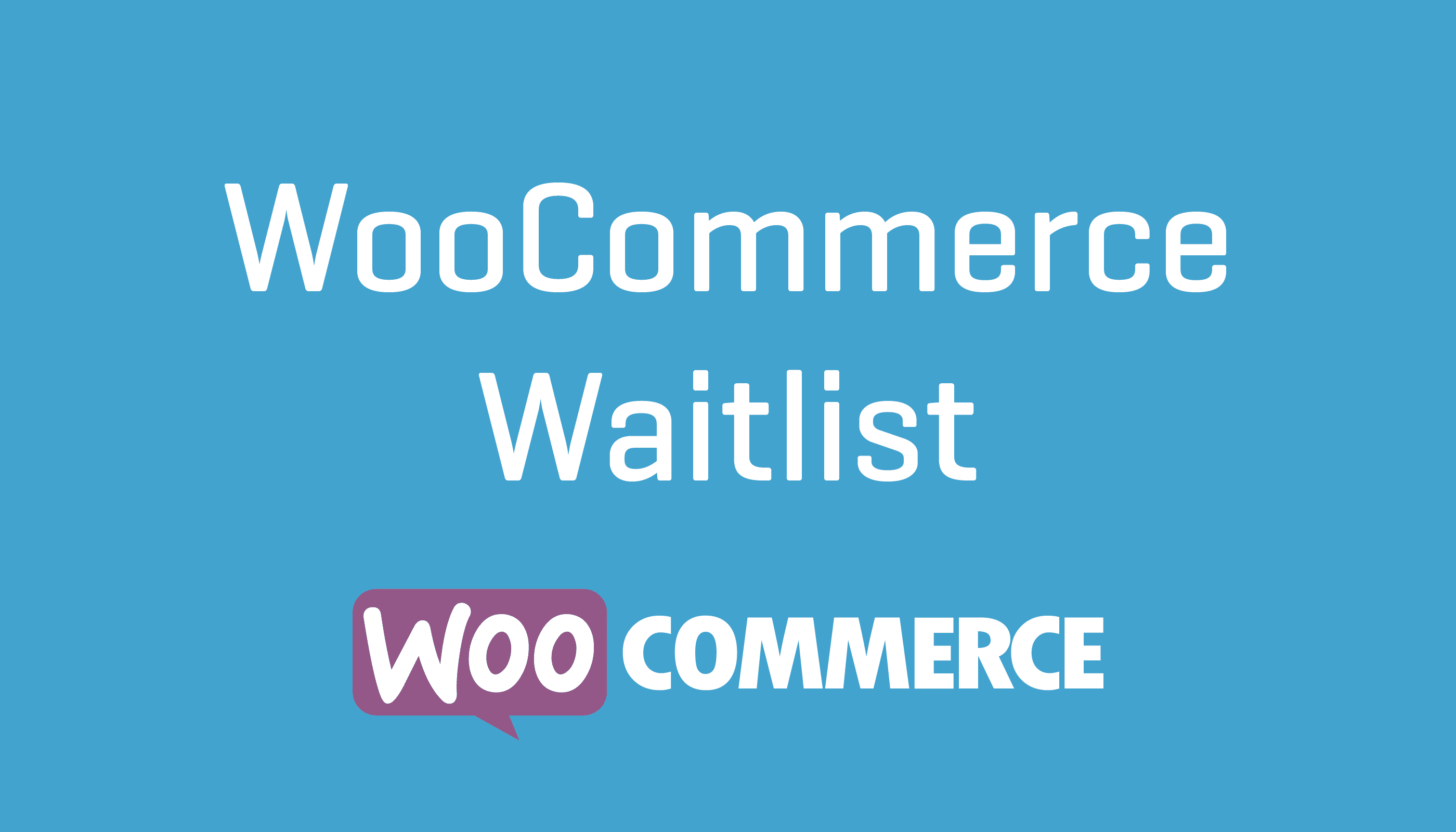 WooCommerce Waitlist Plugin Extension Wordpress