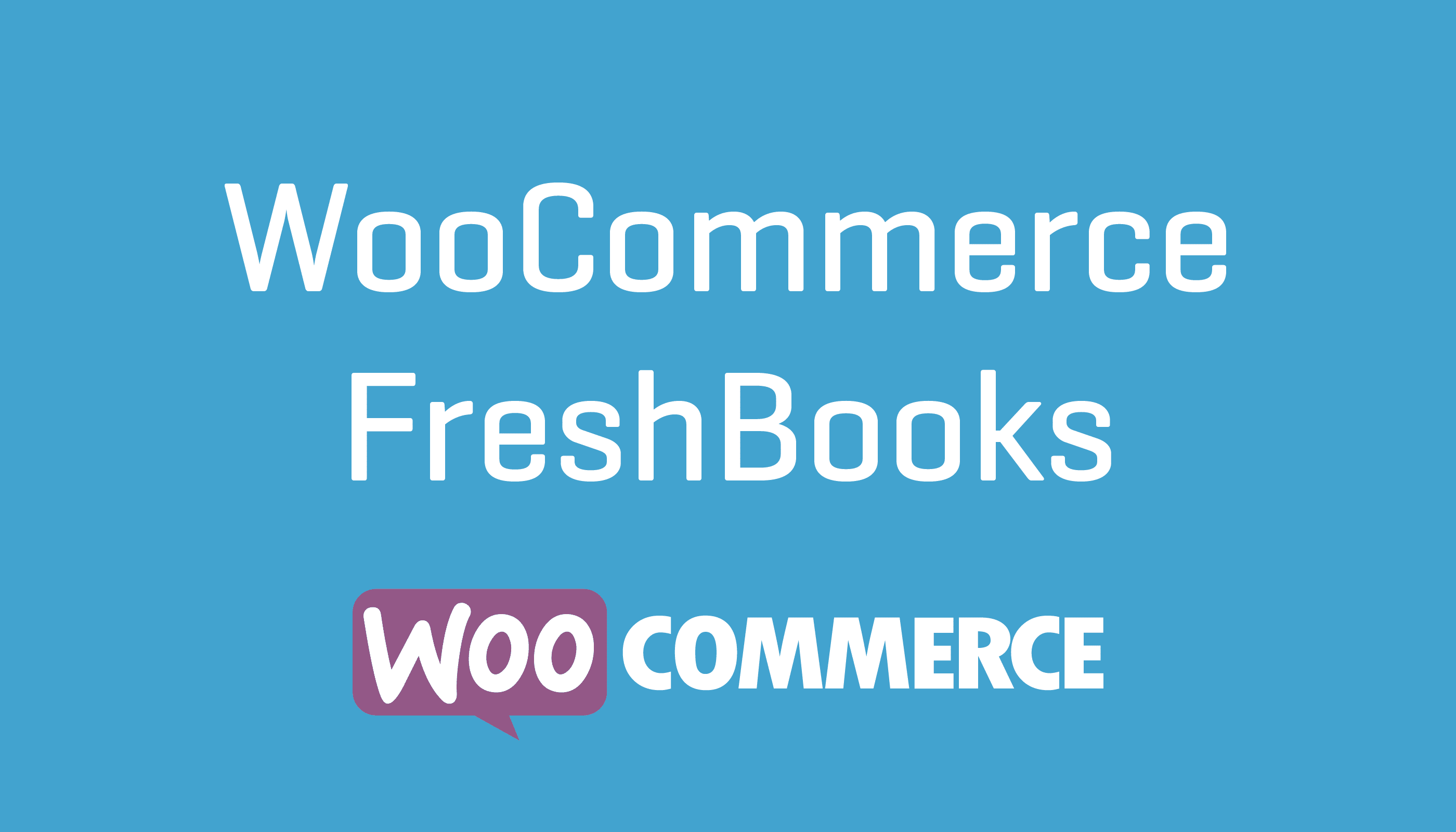 WooCommerce FreshBooks