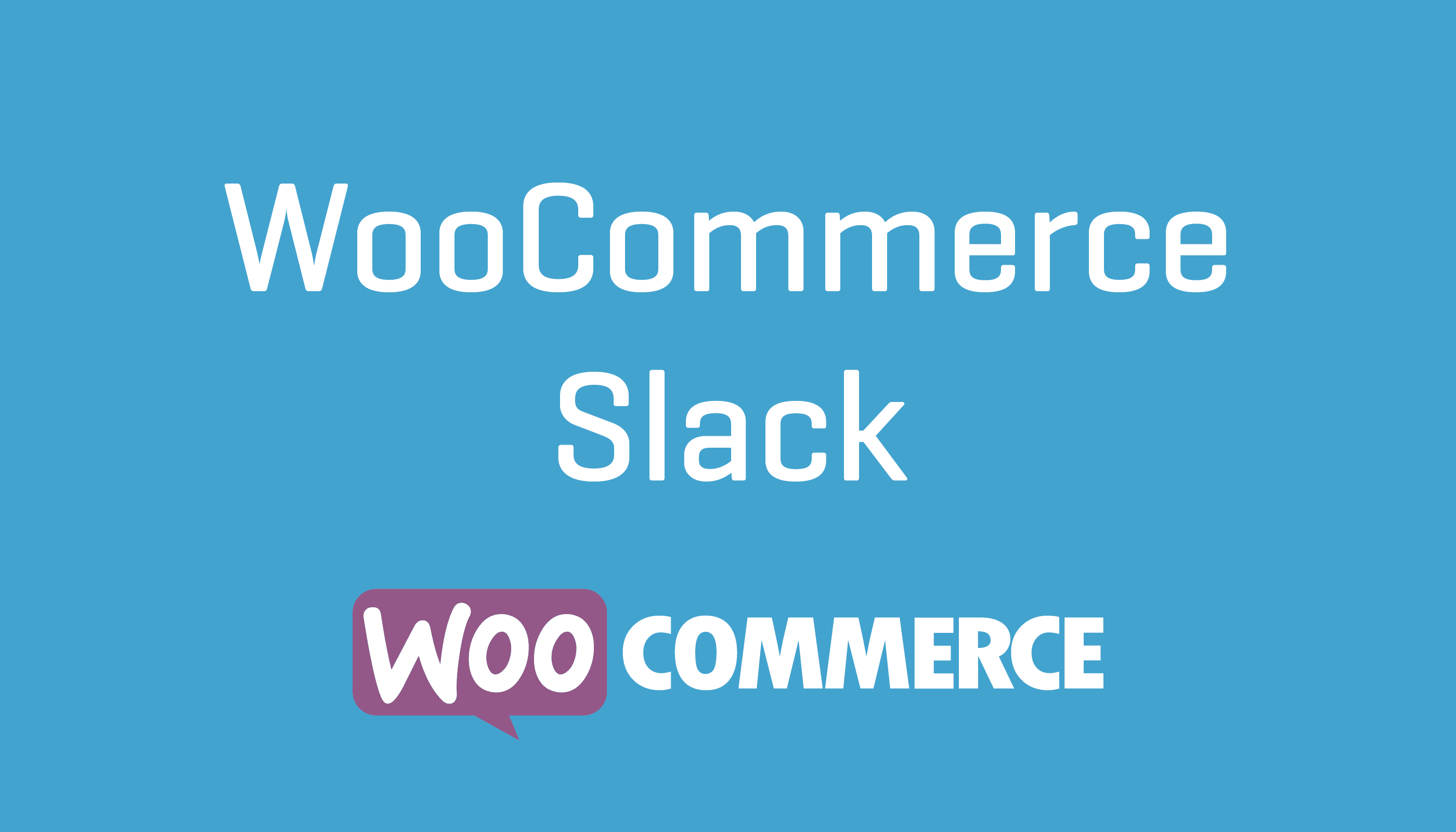 WooCommerce Slack