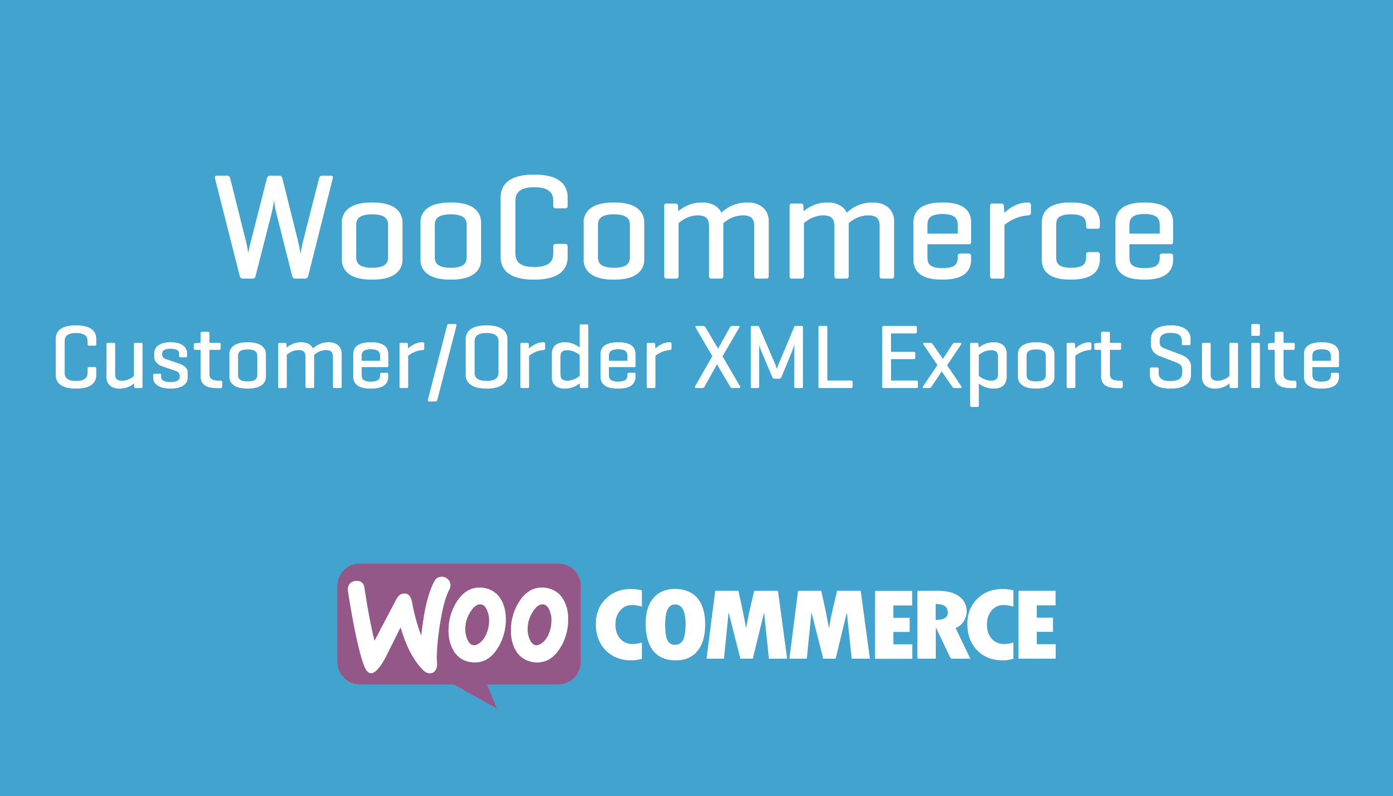 WooCommerce Customer:Order XML Export Suite