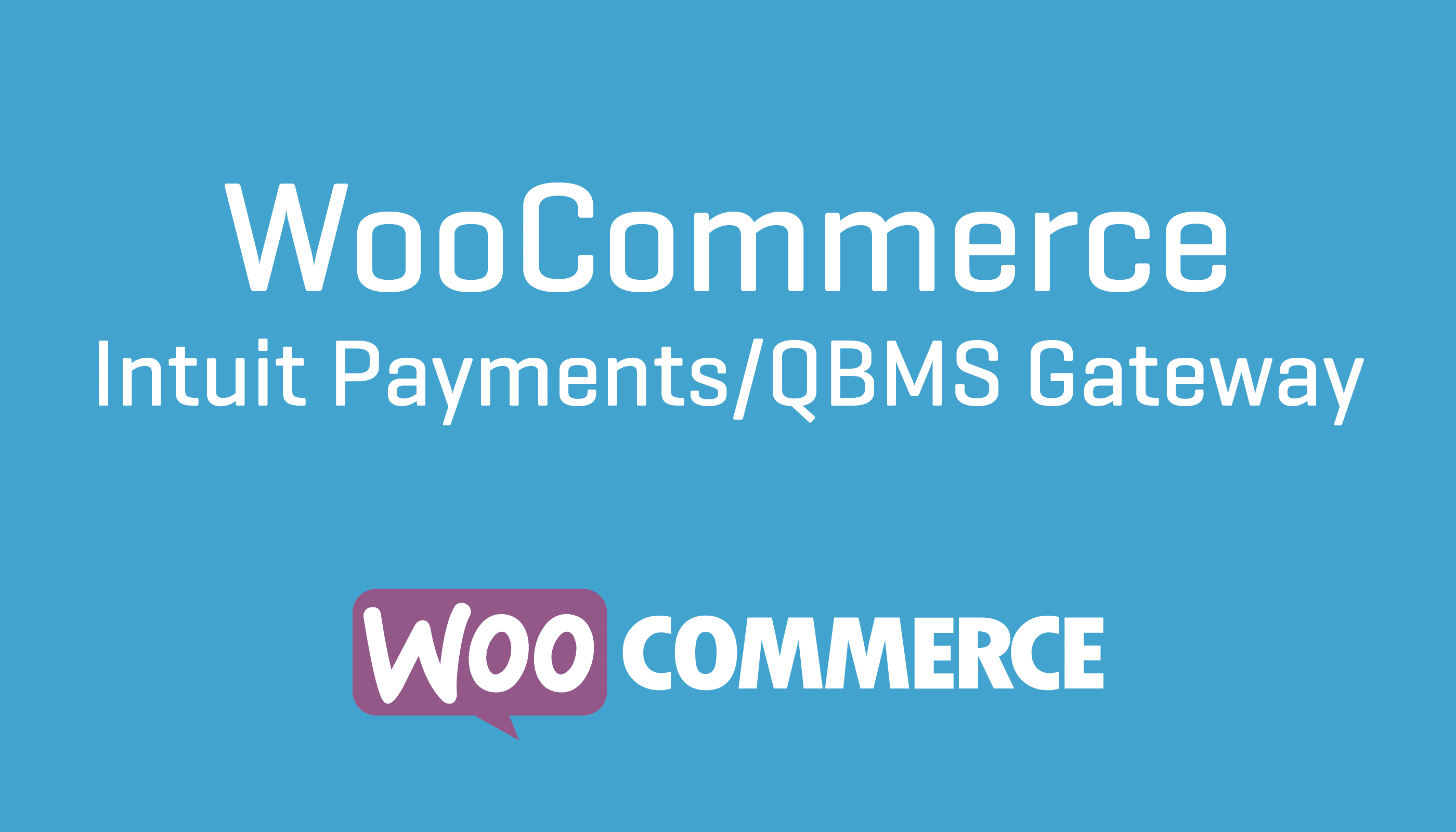 WooCommerce Intuit Payments:QBMS Gateway