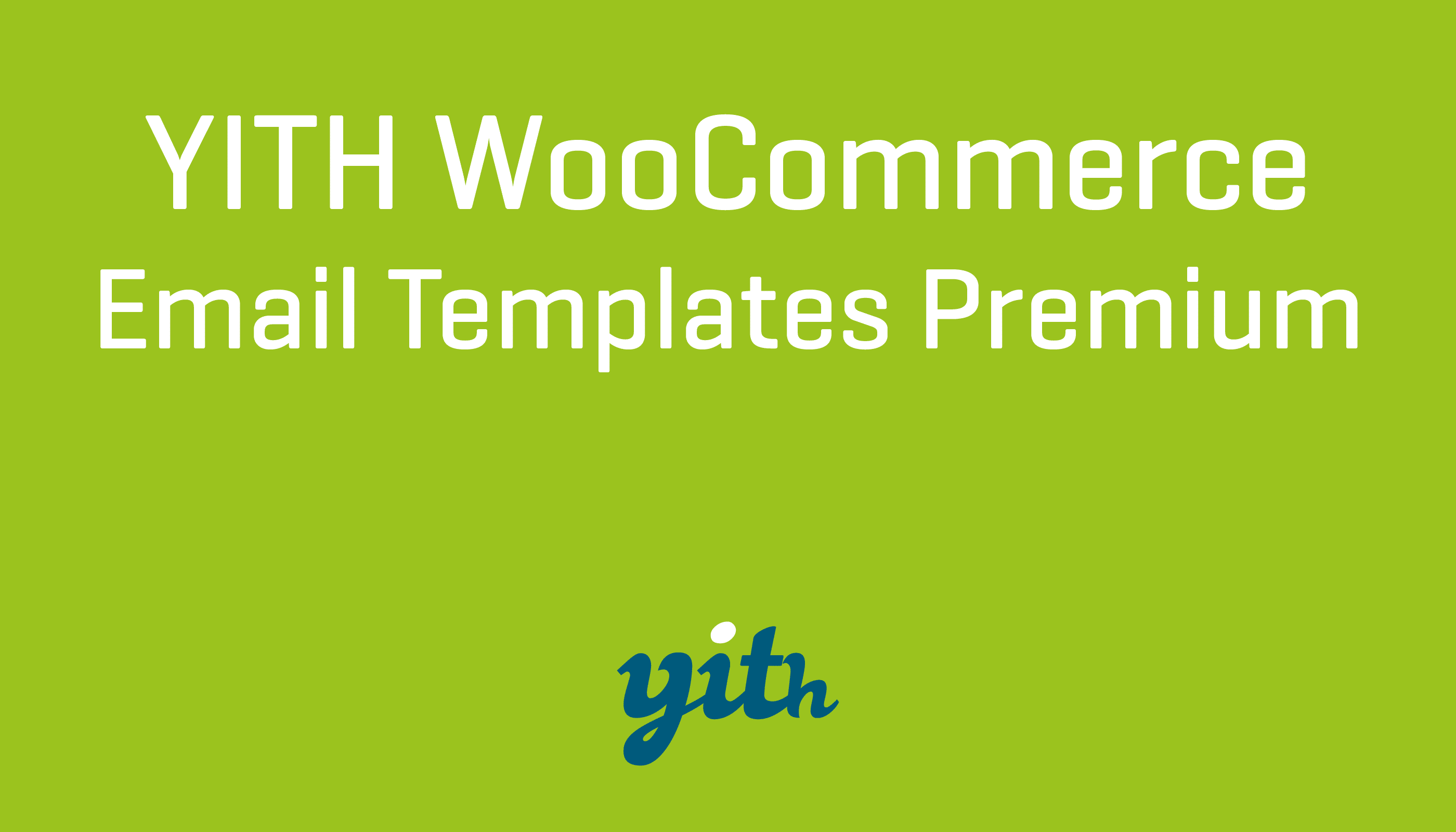 YITH WooCommerce Email Templates Premium