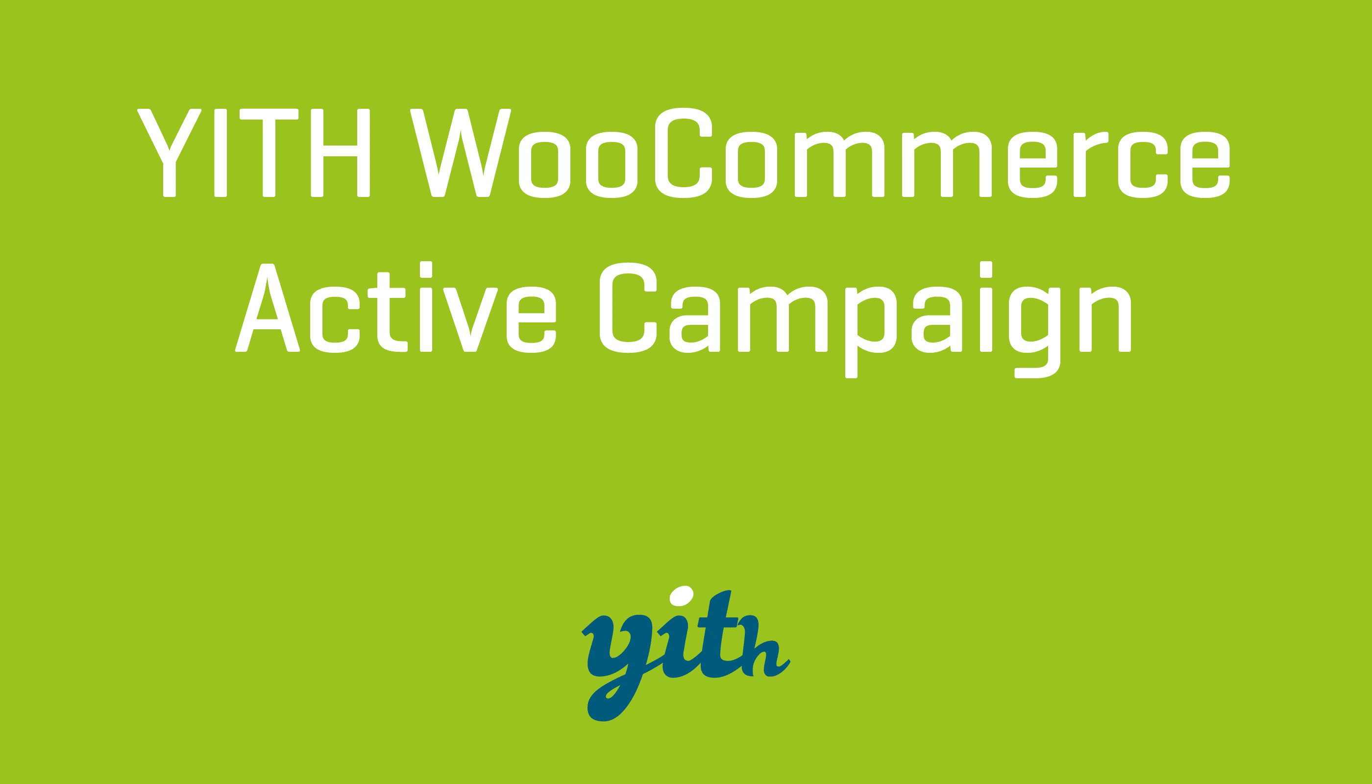 YITH Active Campaign For WooCommerce Premium