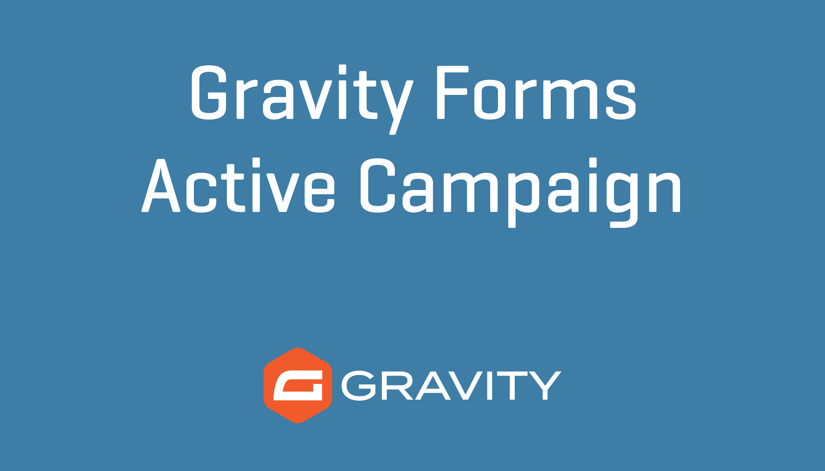 Gravity Forms Active Campaign