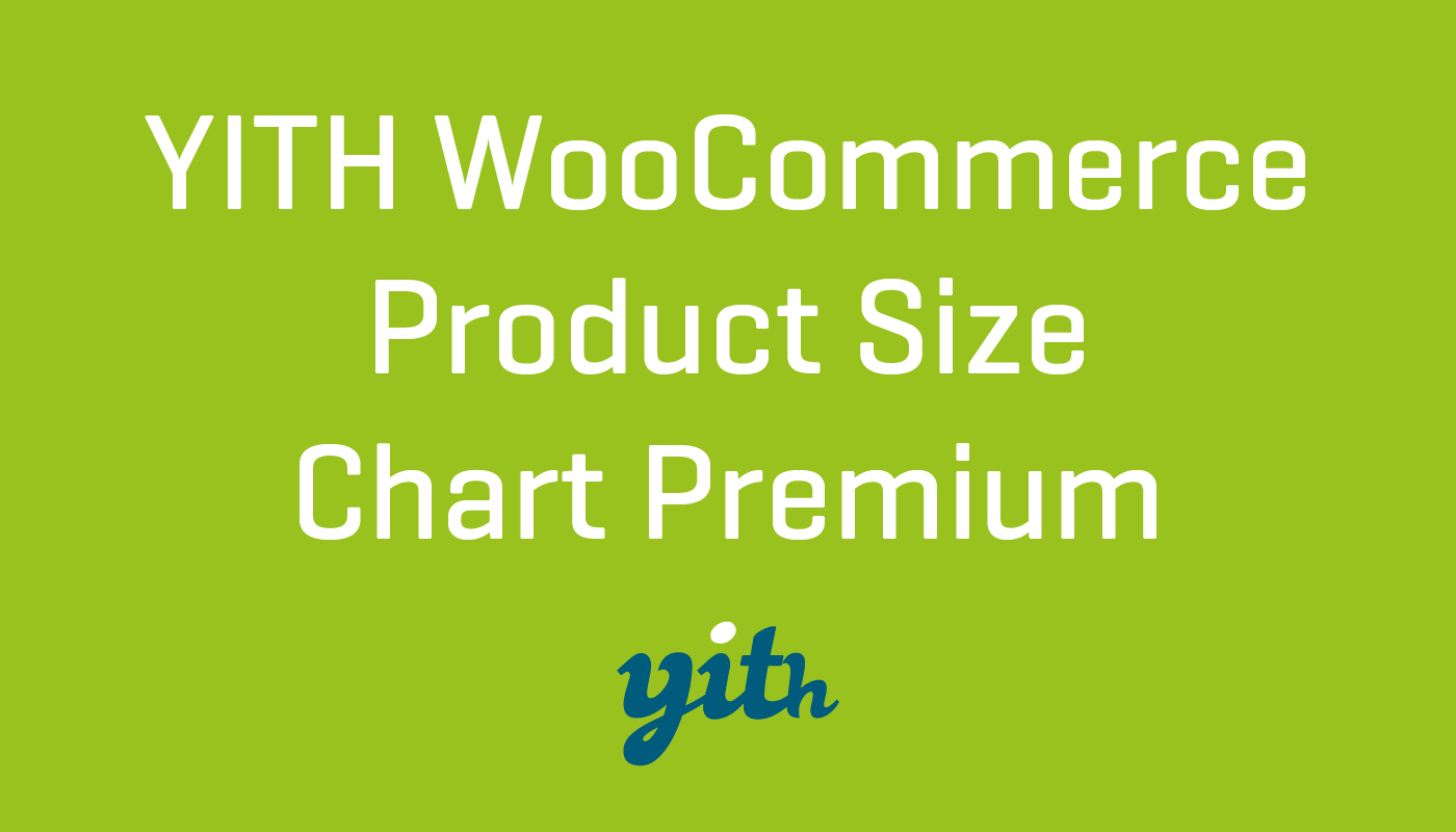YITH Product Size Chart for Woocommerce Premium
